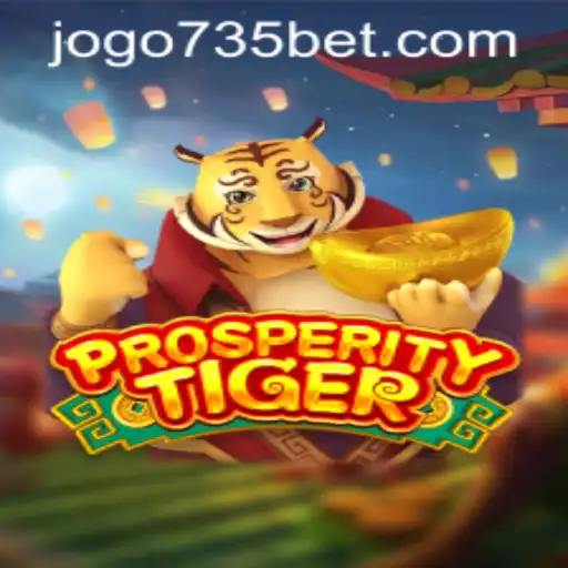 Exploring the Thrilling World of ProsperityTiger and Navigating 735bet PH Login